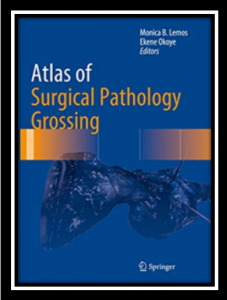 Atlas of Surgical Pathology Grossing PDF