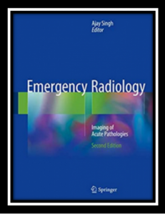 Emergency Radiology: Imaging of Acute Pathologies 2nd Edition PDF