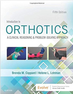 Dowload Introduction to Orthotics: A Clinical Reasoning and Problem-Solving Approach 5th Edition PDF Free