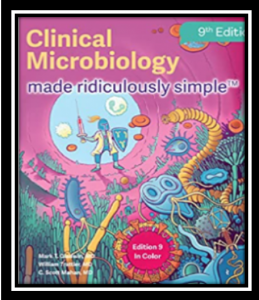 clinical microbiology made ridiculously simple
