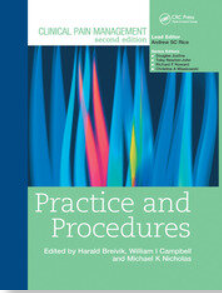 Clinical Pain Management Practice and Procedures 2nd Edition