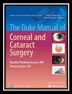 The Duke Manual of Corneal and Cataract Surgery pdf