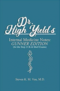 Dr. High Yield's Internal Medicine Notes: Gunner Edition PDF