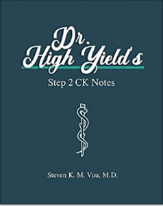 Dr. High Yield’s Step 2 CK Notes PDF