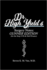 Dr. High Yield’s Surgery Notes: Gunner Edition PDF