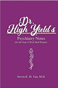 Dr. High Yield’s Psychiatry Notes step 2 ck PDF