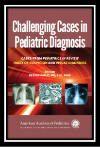 Challenging Cases in Pediatric Diagnosis 2nd Edition PDF