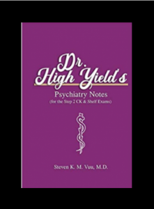 Dr. High Yield’s Psychiatry Notes step 2 ck PDF