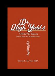 Dr. High Yield’s OB/GYN Notes step 2 ck PDF