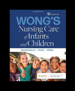 Wong’s essentials of pediatric nursing pdf