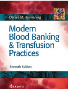 Modern blood banking and transfusion practices pdf