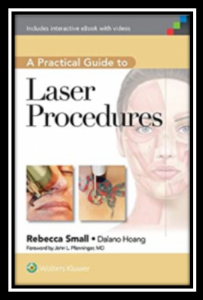 A Practical Guide to Laser Procedures PDF