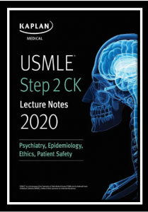 USMLE Step 2 CK Lecture Notes 2022: Psychiatry Epidemiology Ethics Patient Safety PDF