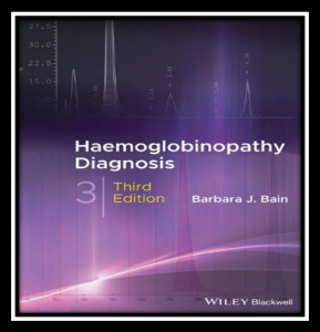Haemoglobinopathy Diagnosis 3rd Edition PDF