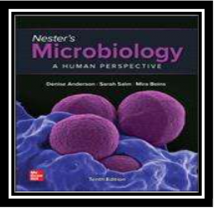 Nester's Microbiology A Human Perspective PDF