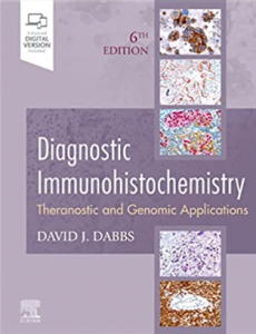 Diagnostic Immunohistochemistry Theranostic and Genomic Applications 6th edition pdf
