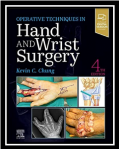 Operative Techniques Hand and Wrist Surgery 4th Edition