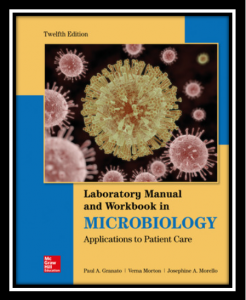 Lab Manual and Workbook in Microbiology Applications to Patient Care PDF