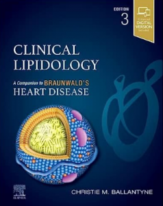 Clinical Lipidology: A Companion to Braunwald’s Heart Disease 3rd Edition PDF