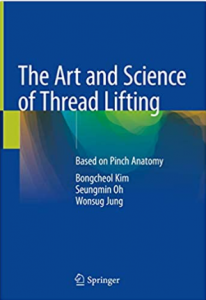 The Art and Science of Thread Lifting PDF