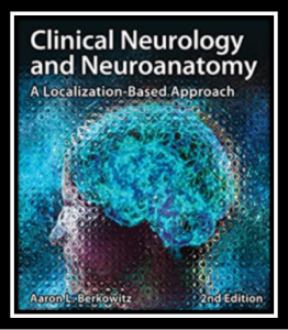 Clinical Neurology and Neuroanatomy A Localization-Based Approach 2nd Edition PDF