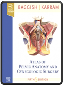 Atlas of Pelvic Anatomy and Gynecologic Surgery PDF