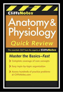 CliffsNotes Anatomy & Physiology Quick Review 2nd Edition PDF
