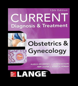 Current Diagnosis and Treatment Obstetrics and Gynecology PDF