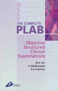 The Complete PLAB: Objective Structured Clinical Examination PDF