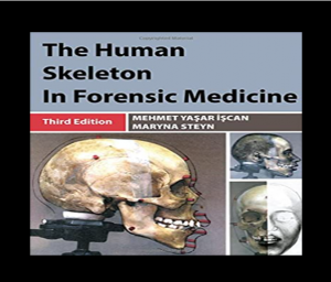 The Human Skeleton in Forensic Medicine 3rd Edition PDF