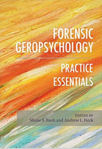 Forensic Geropsychology: Practice Essentials PDF