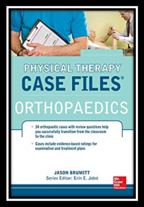 Physical Therapy Case Files: Orthopaedics PDF