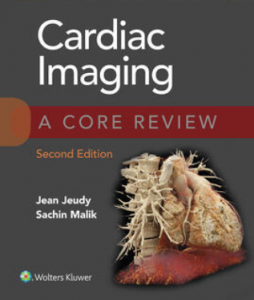 Cardiac Imaging A Core Review 2nd Edition