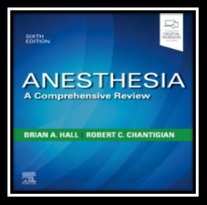 Anesthesia A Comprehensive Review 6th Edition PDF 