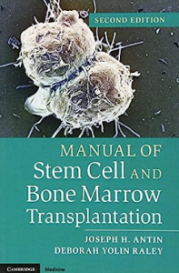 Manual of Stem Cell and Bone Marrow Transplantation 2nd Edition