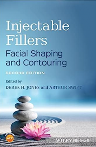 Injectable Fillers Facial Shaping and Contouring 2nd Edition