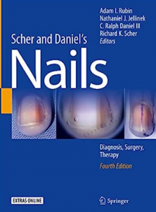 Scher and Daniel's Nails: Diagnosis Surgery Therapy 4th Edition