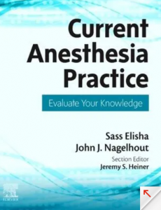 Current Anesthesia Practice: Evaluation & Certification Review