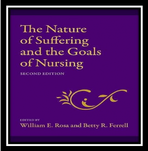 The Nature of Suffering and the Goals of Nursing 2nd Edition PDF