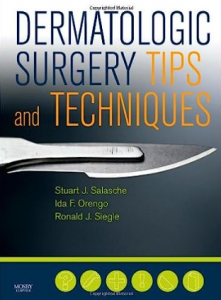 Dermatologic Surgery Tips and Techniques PDF