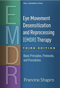 Eye Movement Desensitization and Reprocessing Therapy 