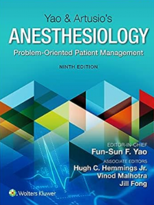 Yao and Artusio’s Anesthesiology 9th Edition