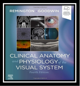 Clinical Anatomy and Physiology of the Visual System PDF