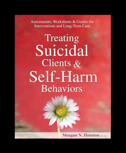 Treating Suicidal Clients & Self-Harm Behaviors PDF