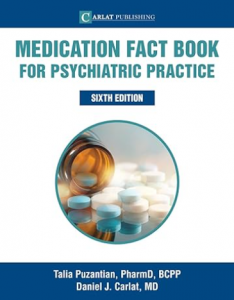 Medication Fact Book for Psychiatric Practice 6th edition