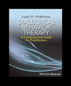 Dialectical Behavior Therapy: A Contemporary Guide for Practitioners PDF