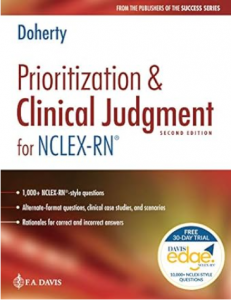 Prioritization & Clinical Judgment for NCLEX-RN 2nd Edition