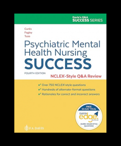 Psychiatric Mental Health Nursing Success: NCLEXr-Style Q&A Review 4th Edition PDF