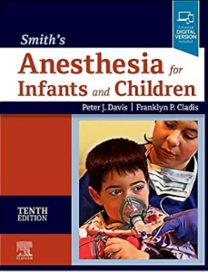 Smith's Anesthesia for Infants and Children