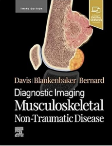Diagnostic Imaging: Musculoskeletal Non-Traumatic Disease 3rd Editionq
